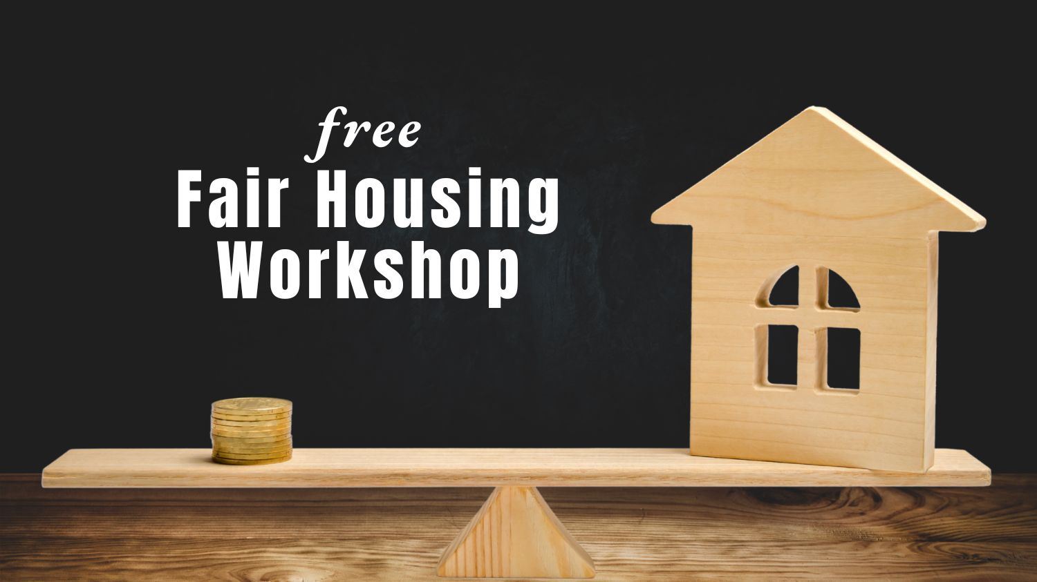 Fair housing workshop